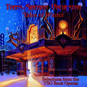 Album Trans-Siberian Orchestra - Tales of Winter: Selections from the TSO Rock Operas