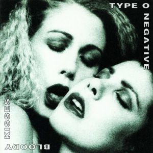 Album Type O Negative - Bloody Kisses