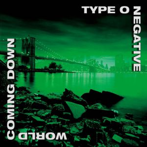 Album Type O Negative - World Coming Down
