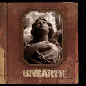 Album Unearth - Our Days of Eulogy