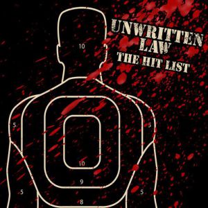 Unwritten Law The Hit List, 2007