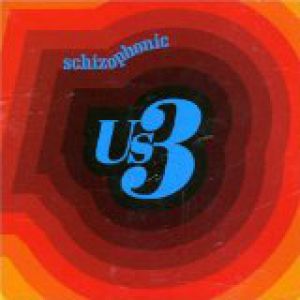 Album Us3 - Schizophonic