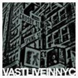 Album VAST - Live in NYC