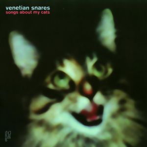 Album Songs About My Cats - Venetian Snares