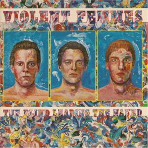 Album Violent Femmes - The Blind Leading the Naked