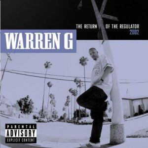 Album Warren G - The Return of the Regulator