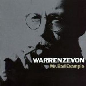 Warren Zevon Mr. Bad Example, 1991
