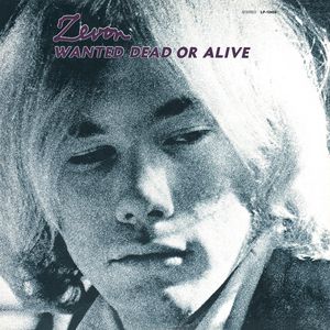 Warren Zevon Wanted Dead or Alive, 1969