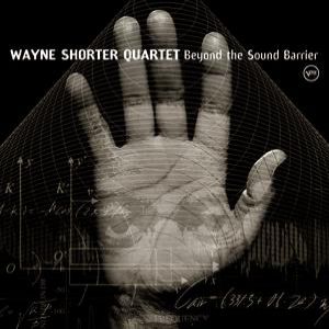 Album Wayne Shorter - Beyond the Sound Barrier
