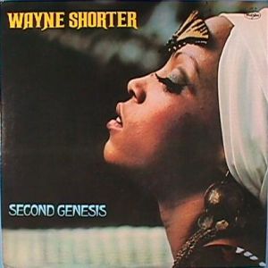 Album Wayne Shorter - Second Genesis