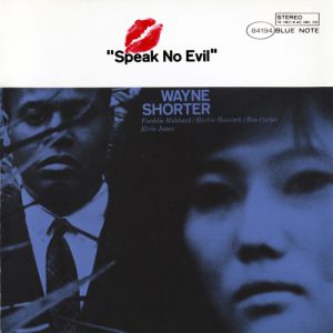 Album Wayne Shorter - Speak No Evil