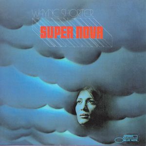 Album Wayne Shorter - Super Nova