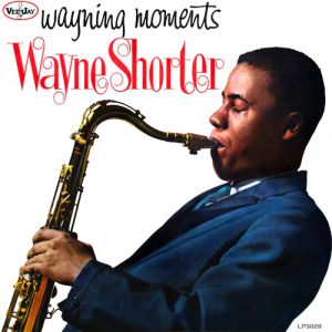 Album Wayne Shorter - Wayning Moments