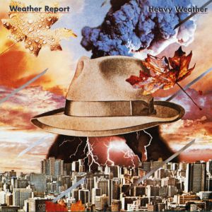 Album Heavy Weather - Weather Report