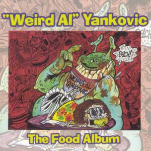 Album The Food Album - "Weird Al" Yankovic