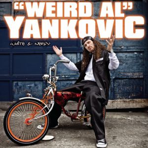 Album White & Nerdy - "Weird Al" Yankovic
