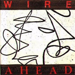 Album Wire - Ahead
