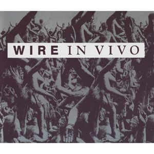 Album In Vivo - Wire