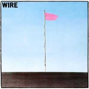Album Pink Flag - Wire