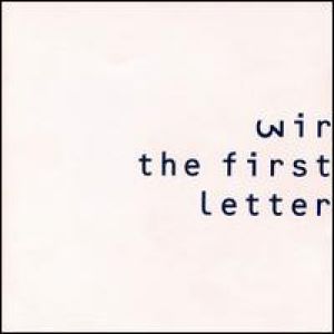 Wire The First Letter, 1991