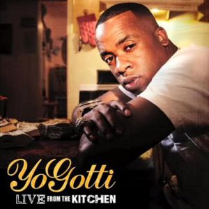 Album Live from the Kitchen - Yo Gotti