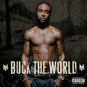 Album Buck the World - Young Buck