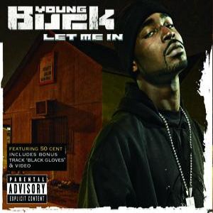 Album Young Buck - Let Me In