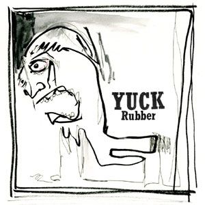 Album Yuck - Rubber