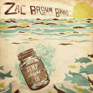 Zac Brown Band Jump Right In, 2013
