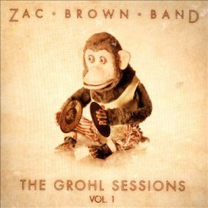 Album The Grohl Sessions, Vol. 1 - Zac Brown Band