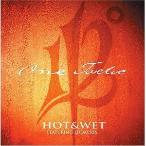 Album Hot & Wet - 112