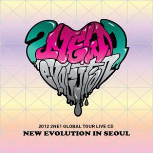 2012 2NE1 Global Tour: New Evolution (Live in Seoul)
