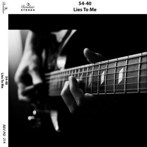 Album 54-40 - Lies to Me