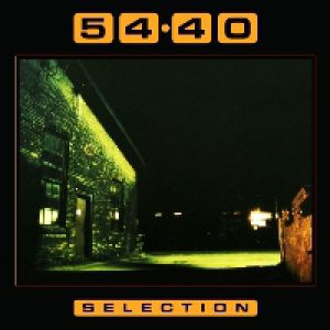 Album 54-40 - Selection