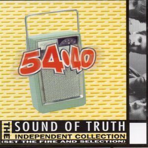 Album 54-40 - Sound of Truth: The Independent Collection