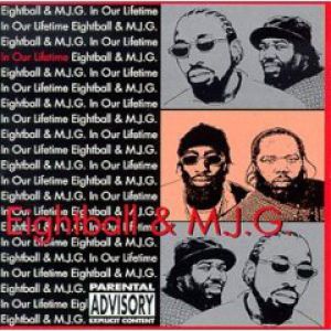 8Ball & MJG In Our Lifetime, Vol. 1, 1999