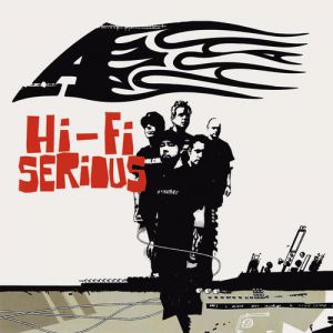 Hi-Fi Serious - album