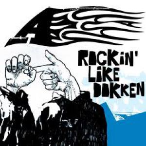 Album Rockin' Like Dokken - A