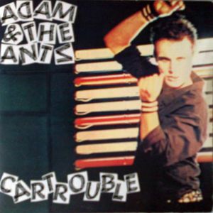 Album Adam and the Ants - Cartrouble