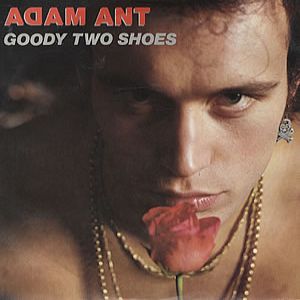 Album Adam and the Ants - Goody Two Shoes