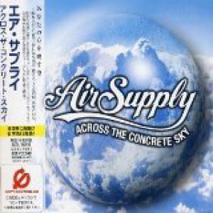 Album Across the Concrete Sky - Air Supply