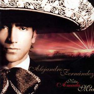 Album Alejandro Fernández - Niña Amada Mía