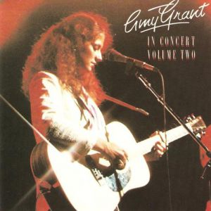 Amy Grant In Concert Volume Two, 1981