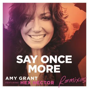 Album Amy Grant - Say Once More