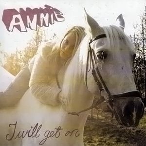 Album Annie - I Will Get On (EP)