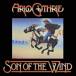 Album Arlo Guthrie - Son of the Wind