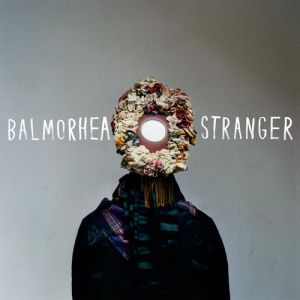 Album Balmorhea - Stranger