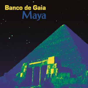 Album Banco De Gaia - Maya