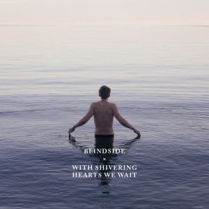 With Shivering Hearts We Wait - album