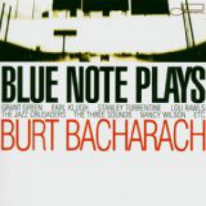 Album Burt Bacharach - Blue Note Plays Burt Bacharach